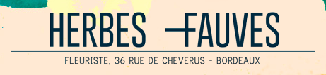 Herbes Fauves -Fleuriste- Bordeaux